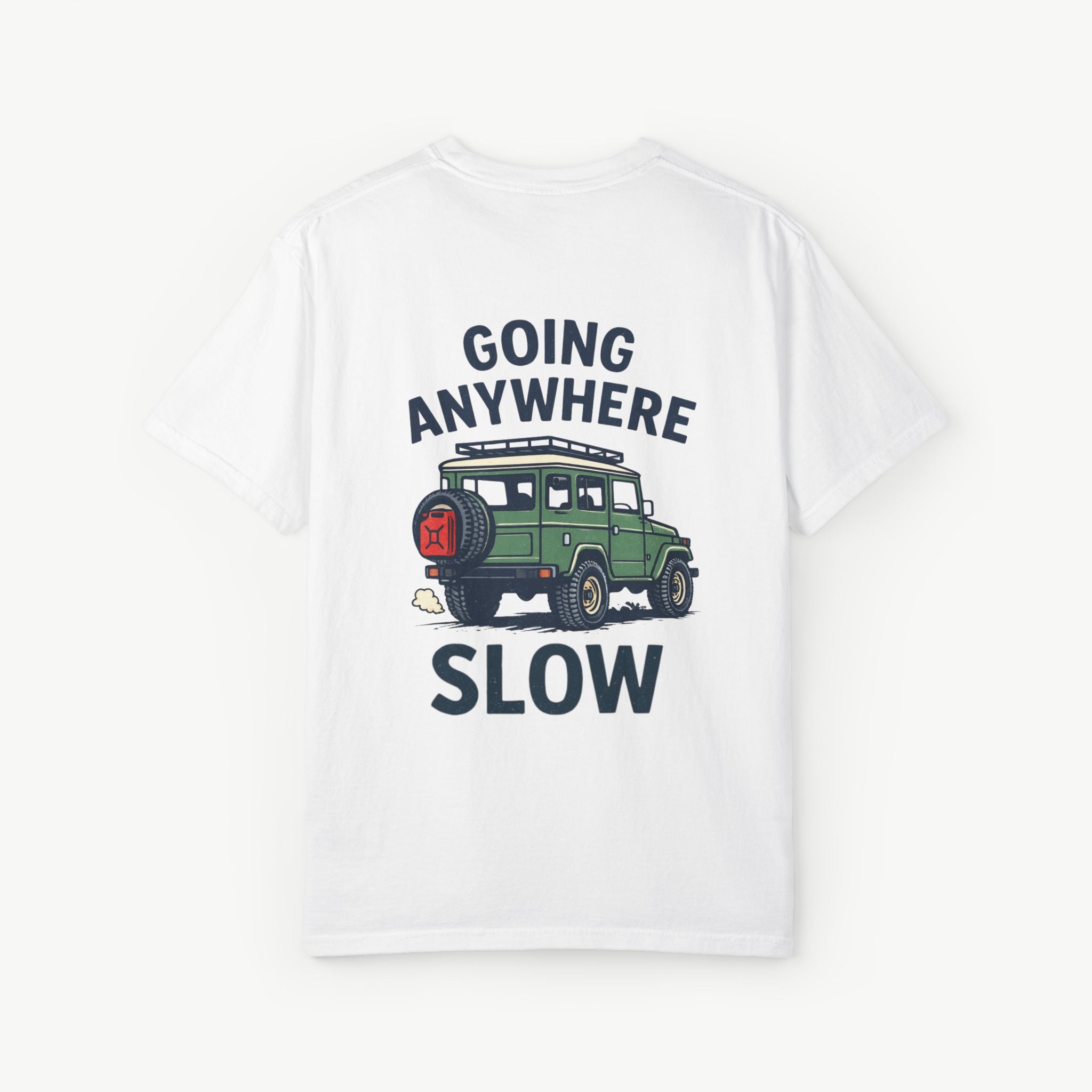 Going Anywhere Slow FJ40 Tee – Classic Edition